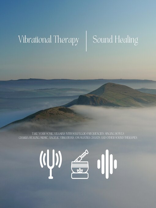 Title details for Vibrational Therapy / Sound Healing by Healing Sounds for Autoimmune Disorders - Available